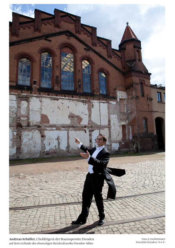 Staatsoperette Dresden /Andreas Schüller © J. Grobshäuser Fotoclub Dresden 74 e.V.