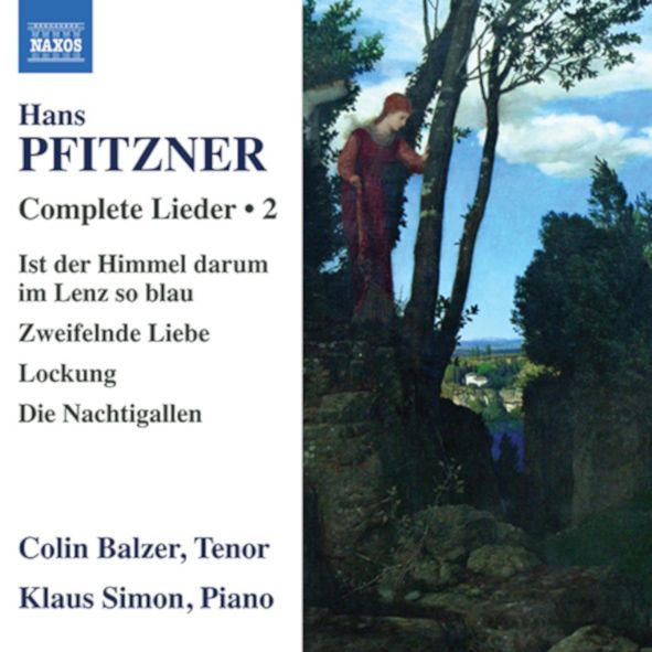 Hans Pfitzner - Complete Lieder - Naxos CD © NAXOS