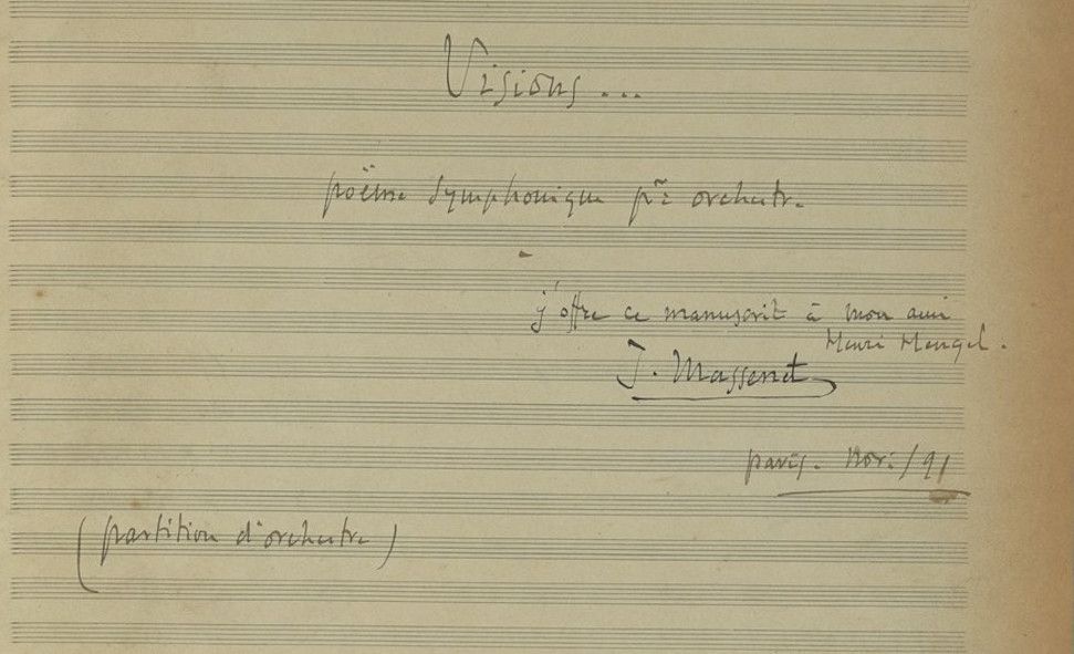  Visions - poëme symphonique - Handschriftliche Aufzeichnungen von Jules Massenet © Source gallica.bnf.fr / Bibliothèque nationale de France