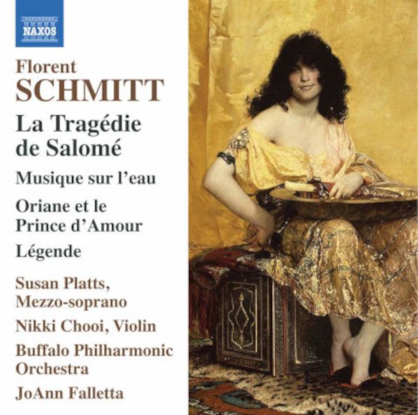 Florent Schmitt - La Tragédie de Salomé - CD © NAXOS