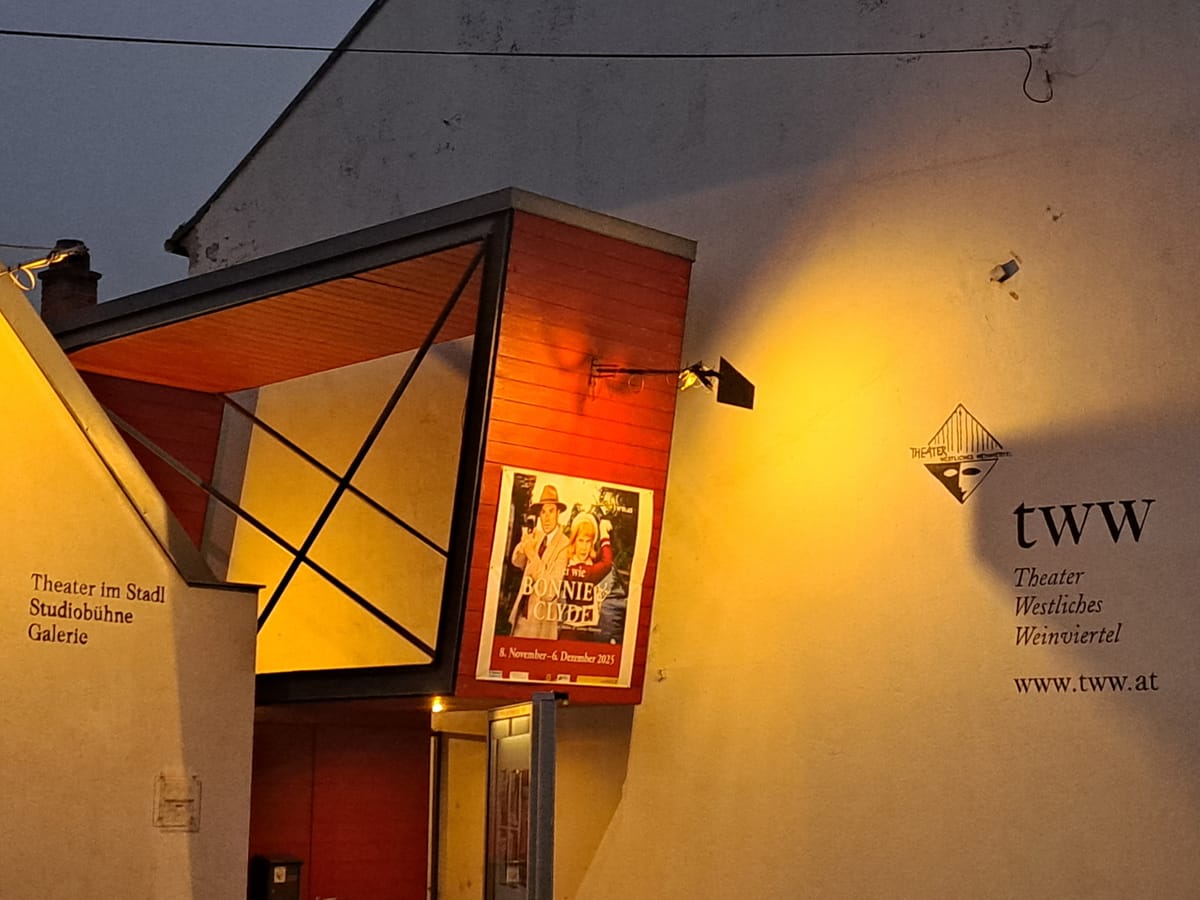 Guntersdorf, Theater Westliches Weinviertel, ZWEI WIE BONNIE & CLYDE – Müller/Misiorny, IOCO